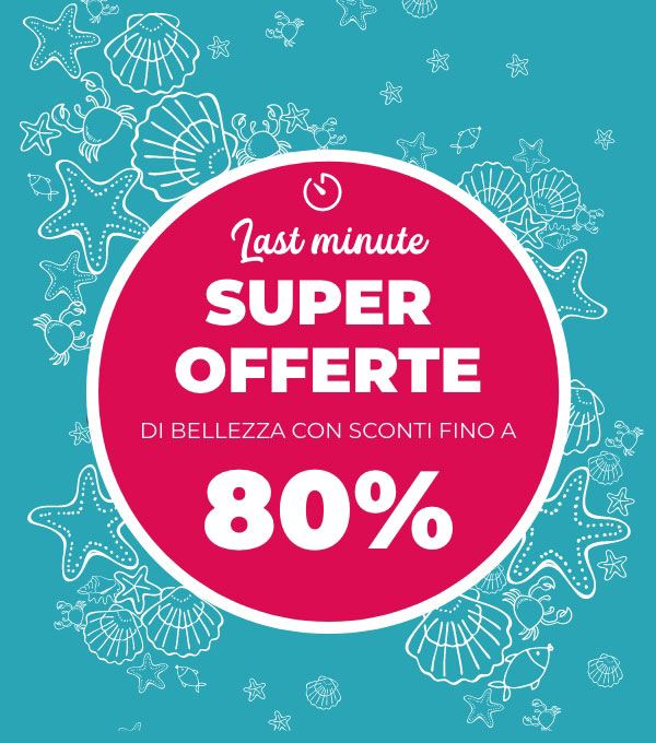 Last minute super offerte del mese cons conti fino a 80%